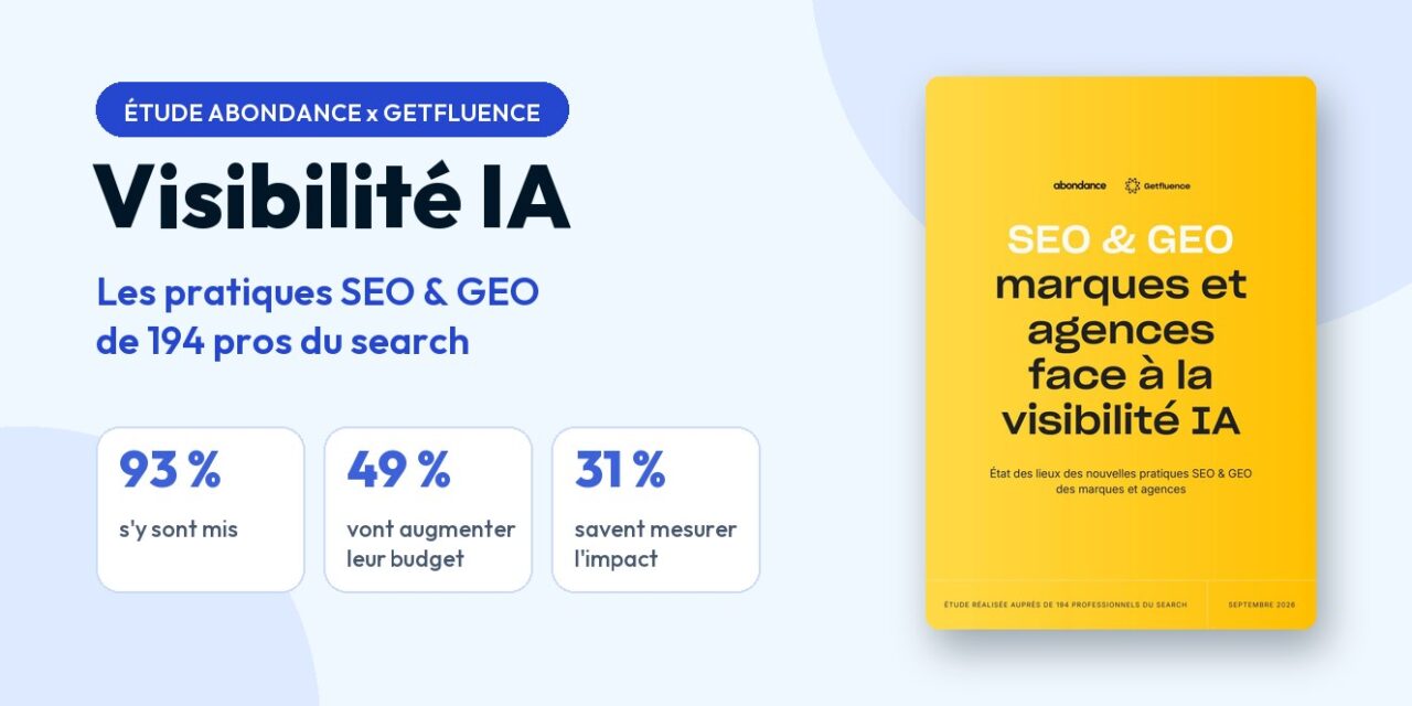 Visibilité IA : 194 pros du search dévoilent leurs pratiques SEO et GEO