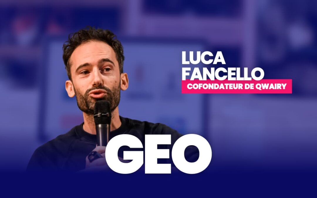 Nouvelle formation GEO : Luca Fancello vous apprend à faire citer votre marque par les IA