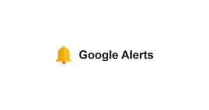 Google Alerts