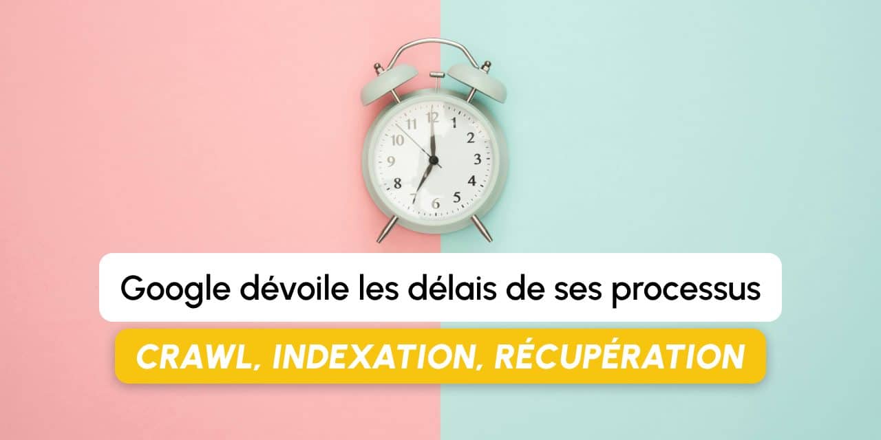« Jusqu&rsquo;à un an » : Gary Illyes dévoile les délais de crawl, d&rsquo;indexation et de récupération chez Google