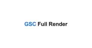GSC Full Render