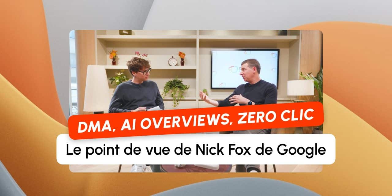 Zéro clic et AI Overviews : Nick Fox de Google maintient que « les gens cliquent encore beaucoup »